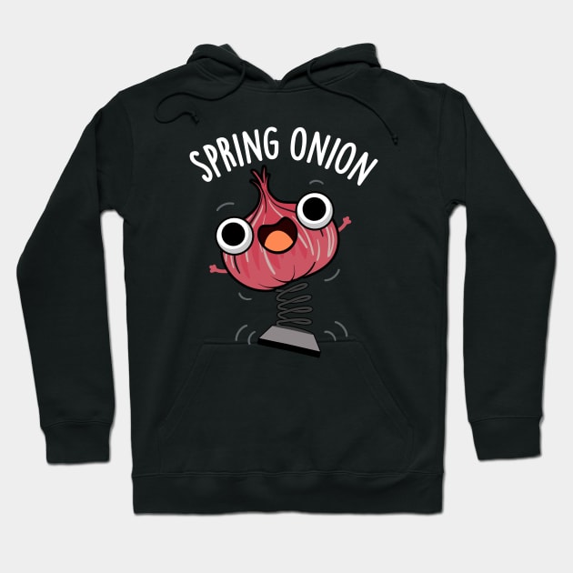 Spring Onion Funny Veggie Puns Hoodie by punnybone